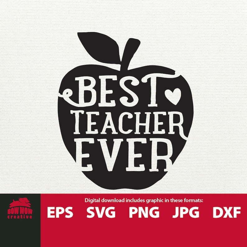 Best Teacher Ever Svg Teacher Svg Teacher Life Cutting File - Etsy